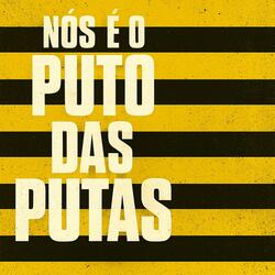 Nós é O Puto das Putas