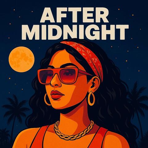 AFTER MIDNIGHT