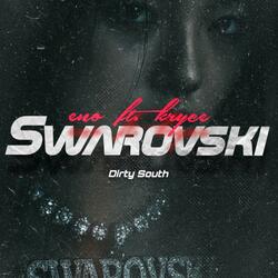 Swarovski (feat. Eno Ds & Kryce)