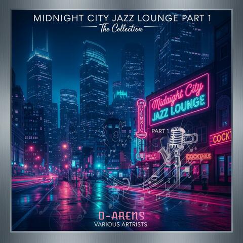 Midnight City Jazz Lounge Instru, Pt. 1