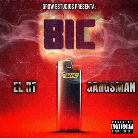 BIC (feat. Gangsman)