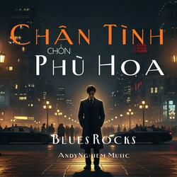 Chân Tình Chốn Phù Hoa