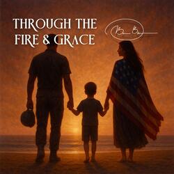 Through The Fire & Grace