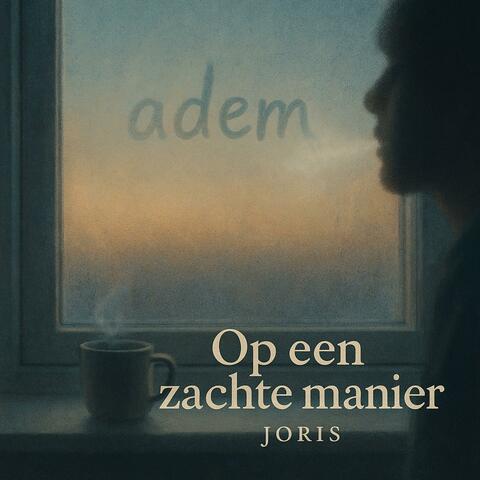 Op Een Zachte Manier