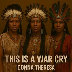 This is A War Cry