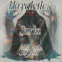 Hayaletler Şarkı Söyler