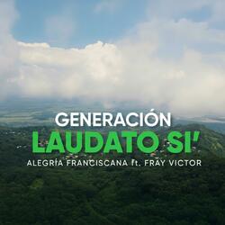 Laudato Si (feat. Fray Victor)