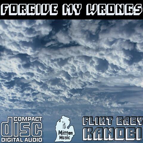 Forgive My Wrongs