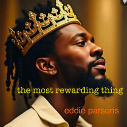 the most rewarding thing