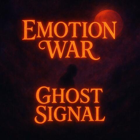 GHOST SIGNAL