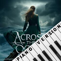 Across The Ocean (Piano Version)