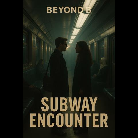 Subway Encounter
