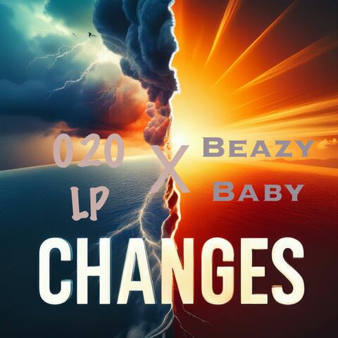 CHANGES (feat. Beazy Baby)
