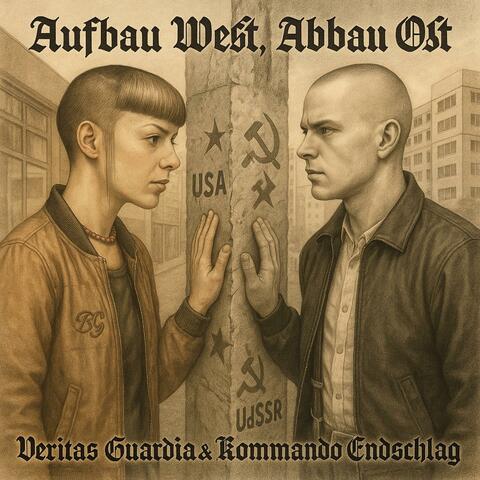 Aufbau West, Abbau Ost