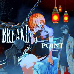 BREAKING POINT