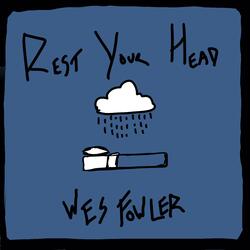 Rest Your Head