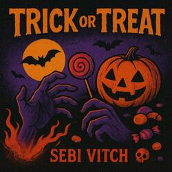 Trick or Treat