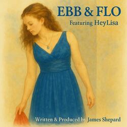 Ebb And Flo (feat. HeyLisa)