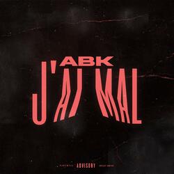 J'ai mal