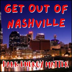 Get Out of Nashville