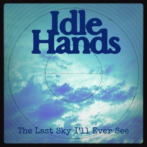 The Last Sky I'll Ever See