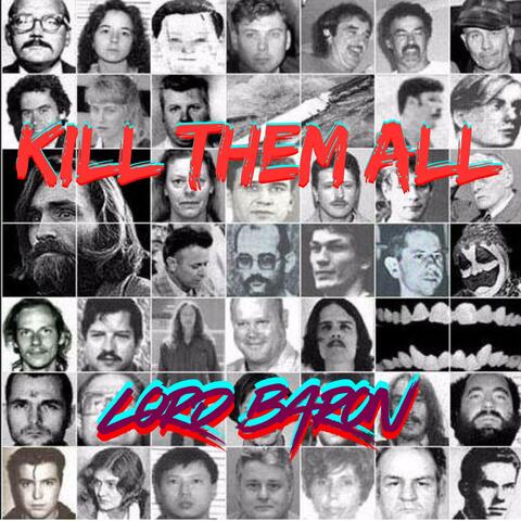 Kill Them All