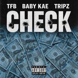 CHECK (feat. Baby kae & Tripz)