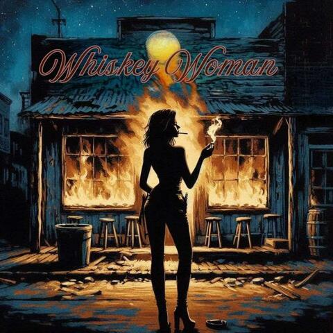 Whiskey Woman