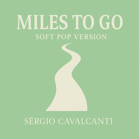 Miles to go (Special Version)