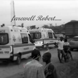 Farewell Robert