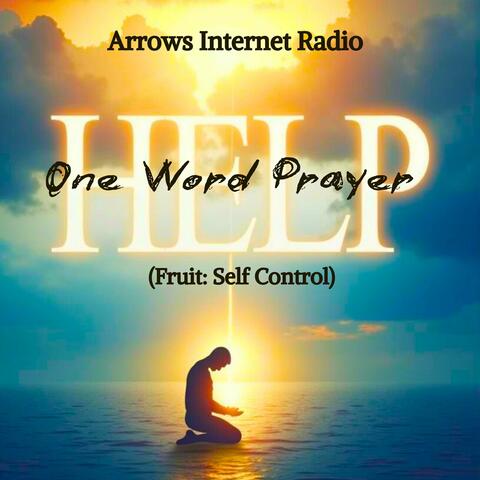 Help (One Word Prayer)