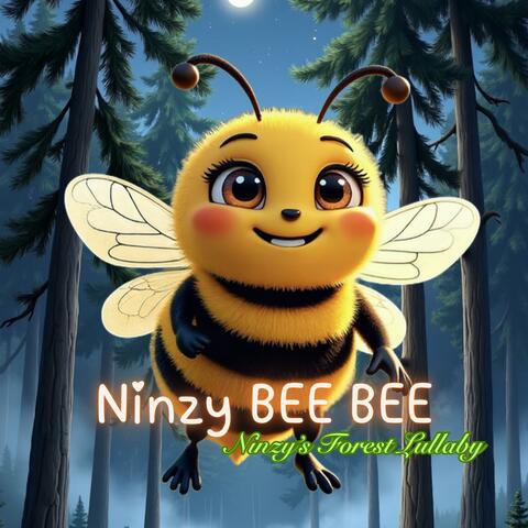 Ninzy’s Forest Lullaby