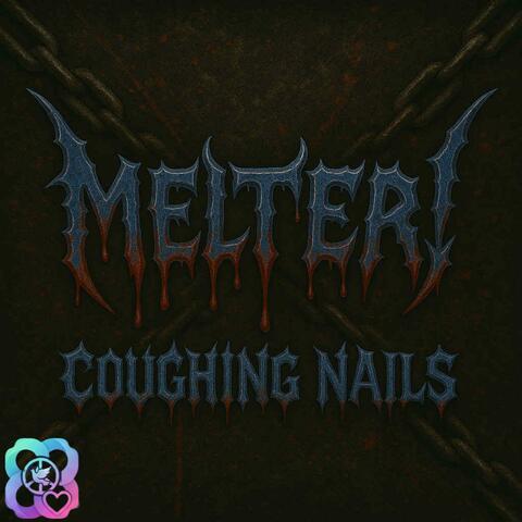 Coughing Nails