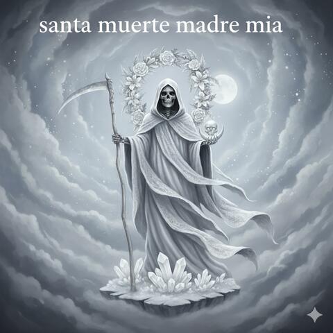 Santa muerte madre mia