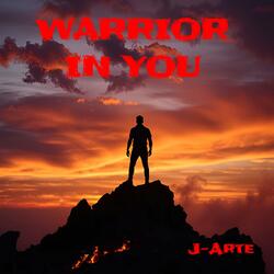 Warrior In You