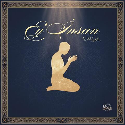 Ey İnsan