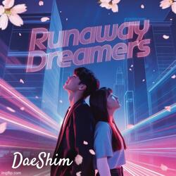 Runaway Dreamers