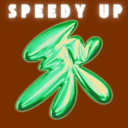 AH AH (speedy up)