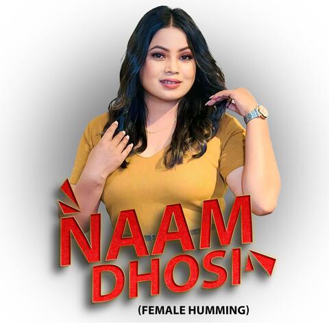 Naam Dhosi Humming (feat. Jitu Lpochan)