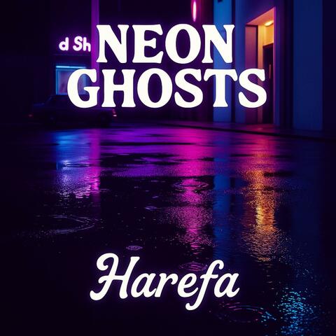 Neon Ghosts