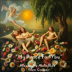 My Dance For You