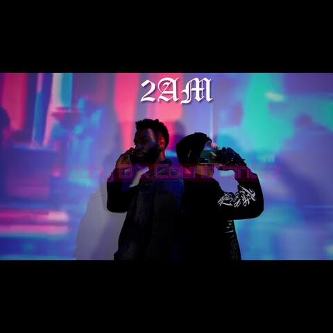 2AM (feat. CountDantez) [Clean Version]