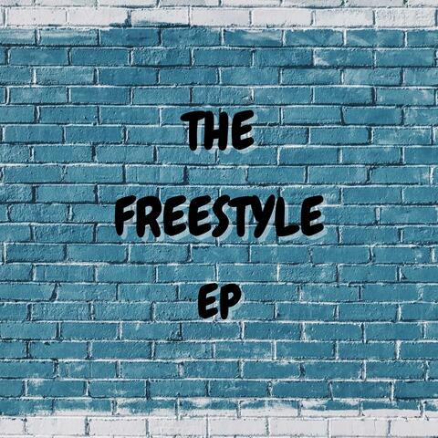 The Freestyle EP