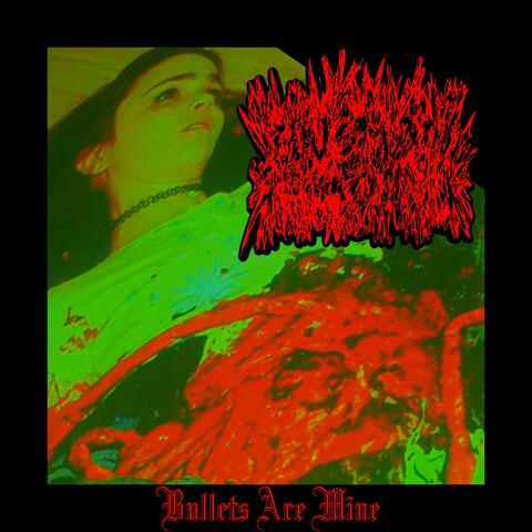 Bullets Are Mine