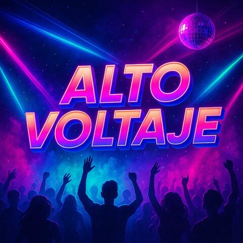 ALTO VOLTAJE