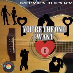You're The One I Want
