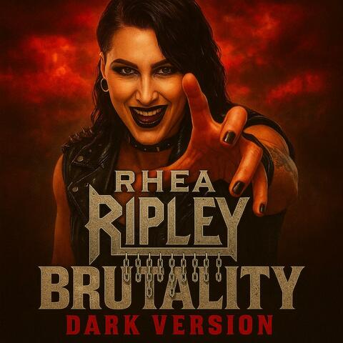 Rhea Ripley “Brutality” Theme  (Dark Version)