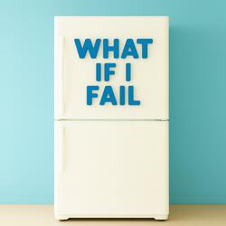 What If I Fail