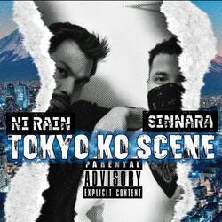 TOKYO KO SCENE (feat. SINNARA)