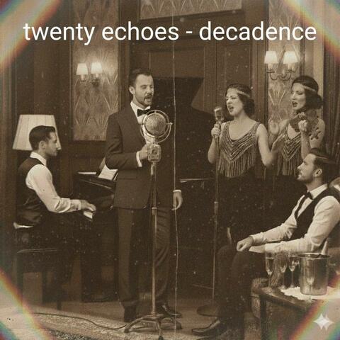 Twenty Echoes